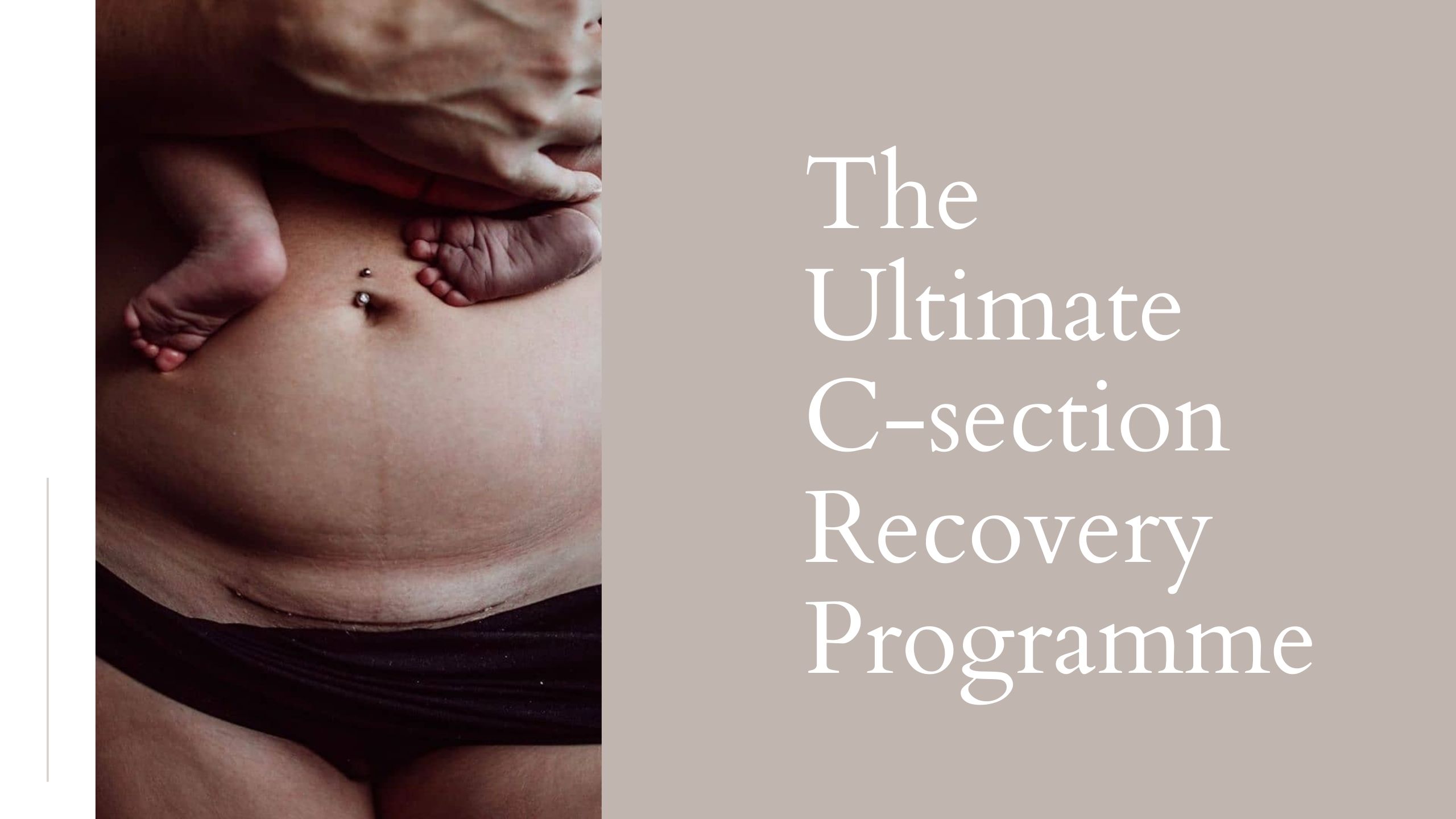 C-Section Recovery 